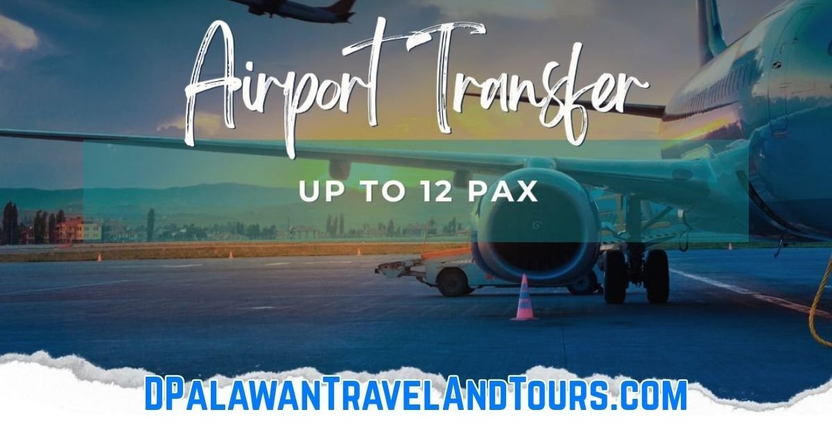 Airport Transfer El Nido Puerto Princesa Port Barton San Vicente Palawan Philippines