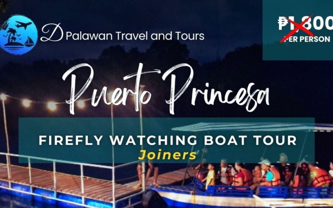 PP Firefly Watching Tour (Iwahig Mangrove River – Puerto Princesa)