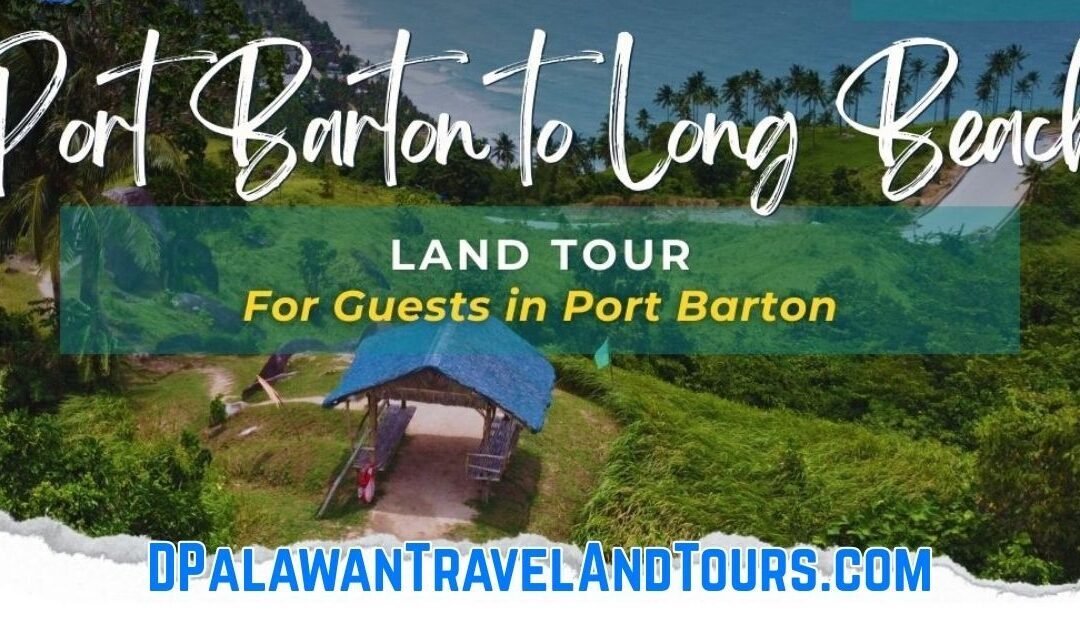Port Barton to Long Beach Land Tour