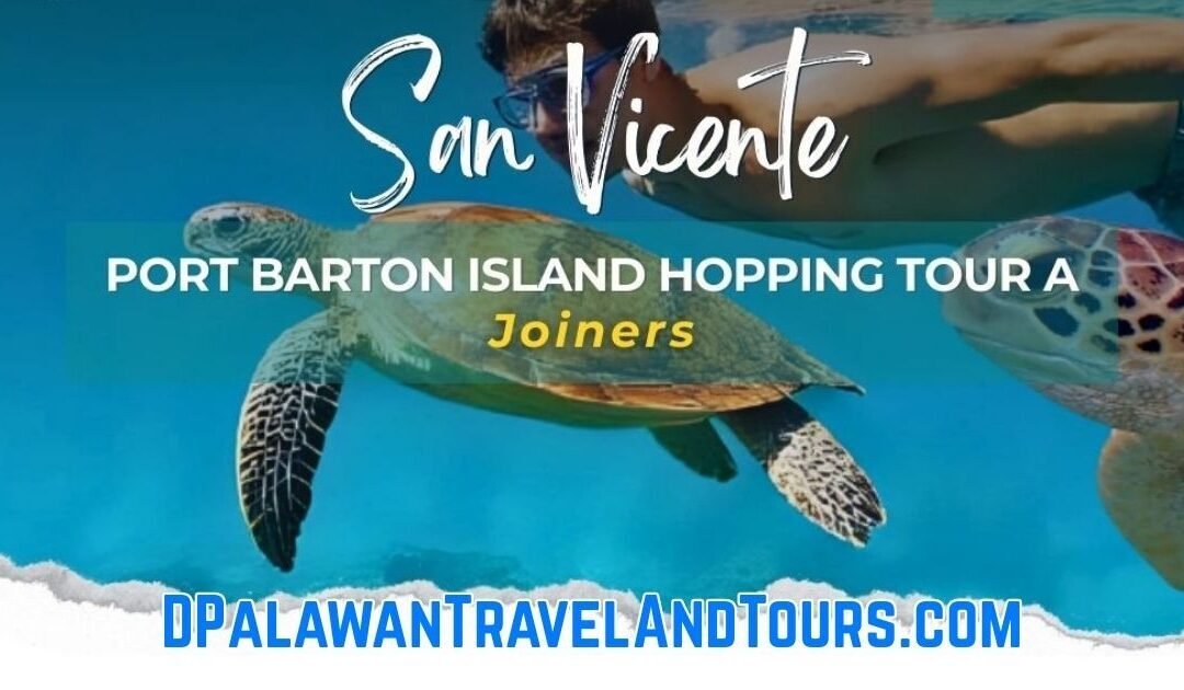 San Vicente Island Hopping Tour A (Joiners)