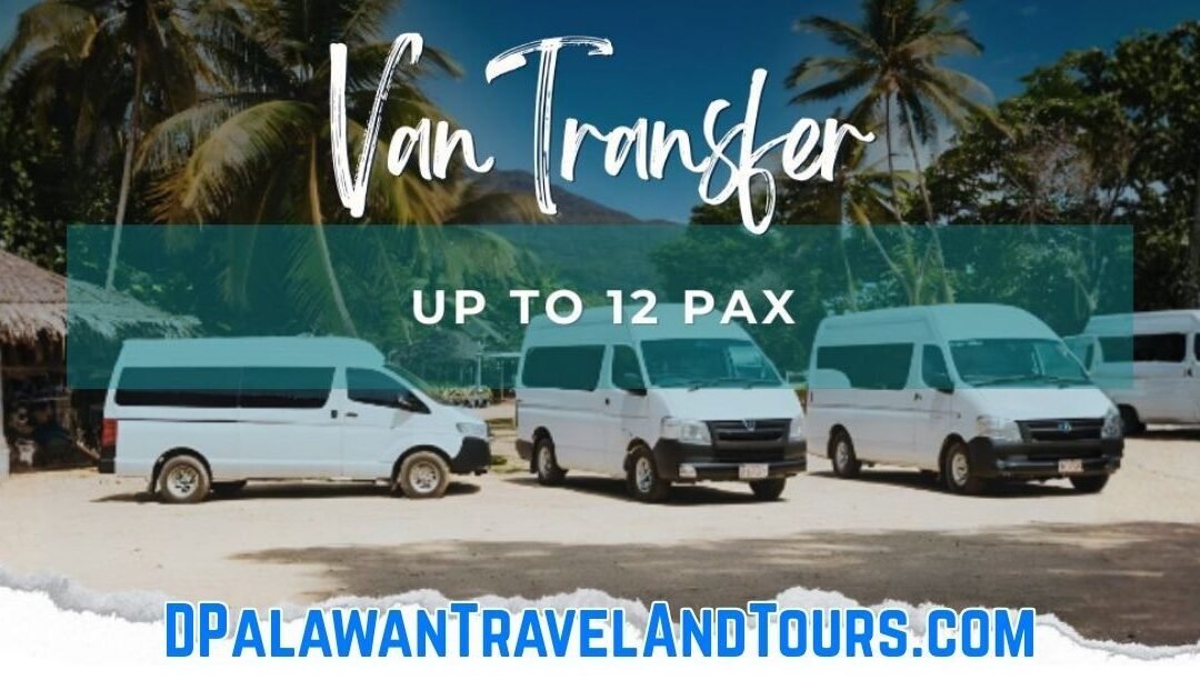Van Transfer: Puerto Princesa, El Nido, and San Vicente (Port Barton & Long Beach)